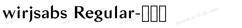 wirjsabs Regular字体转换 wirjsabs Regular字体转换